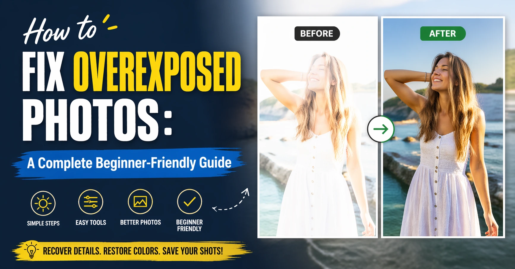 how to fix overexposed photos