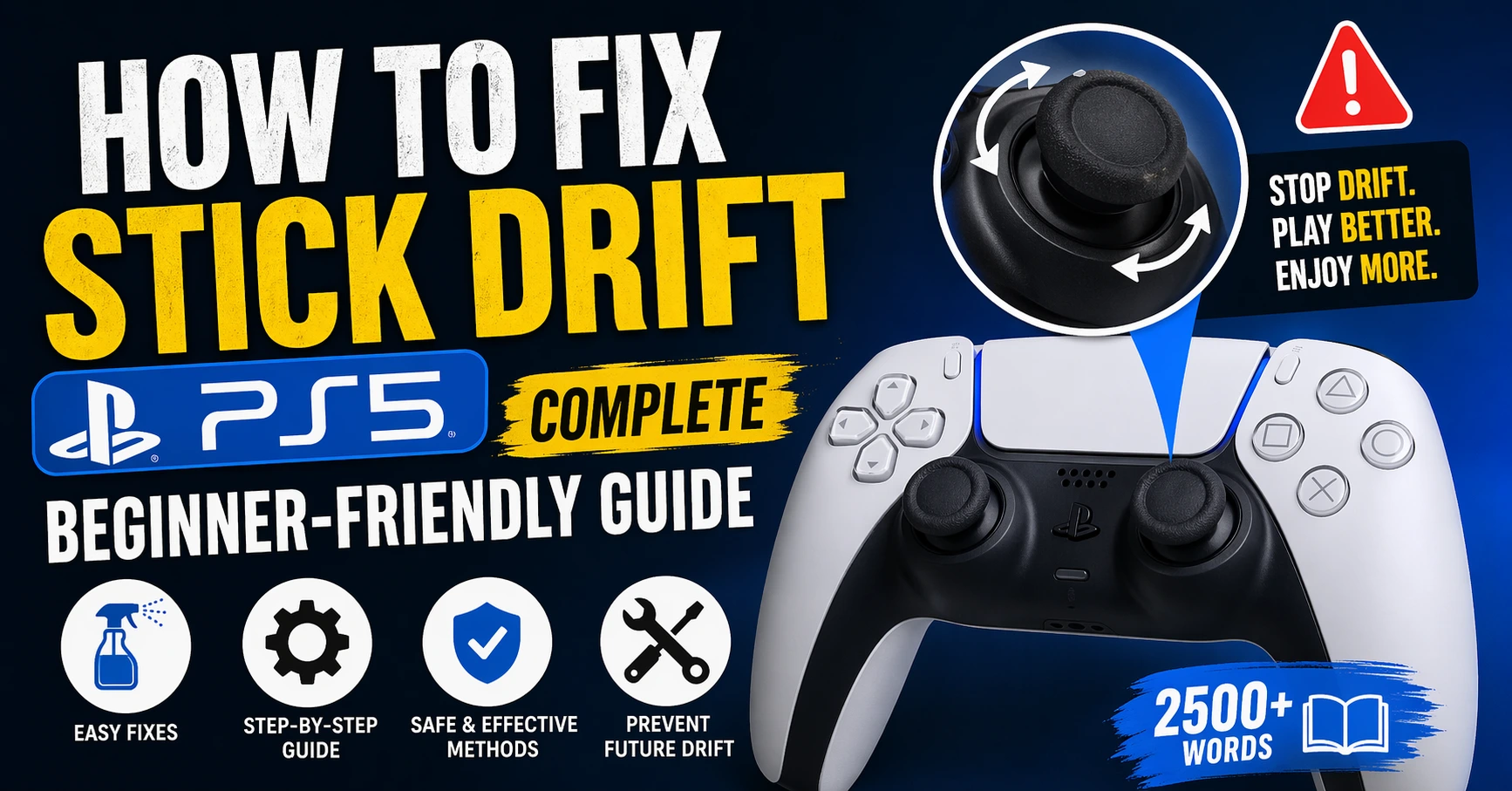 How to Fix Stick Drift PS5